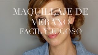 Maquillaje de verano fácil y jugoso, mi primer video de Youtube