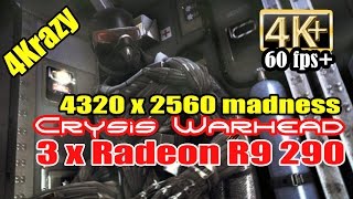 Crysis Warhead 4K gameplay (4320x2560) - 3xRadeon R9 290 crossfire