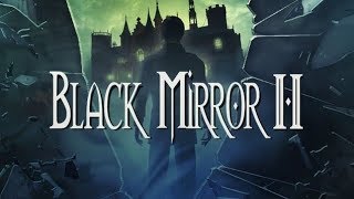 Стрим THE BLACK MIRROR 2 #4