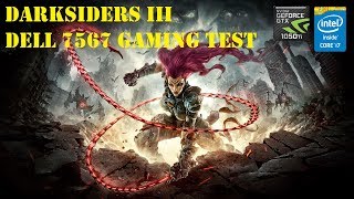 Dell Inspiron 7567 | Darksiders 3 Gaming Test | GTX 1050 Ti | 1080p