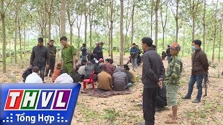 THVL | Người đưa tin 24G: Đột kích sới bạc trong đêm bắt 17 đối tượng tại Đắk Lắk