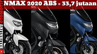 Harga All New Yamaha Nmax ABS beda tipis dengan Nmax Standar