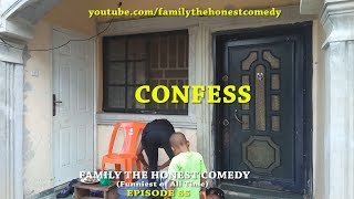 AFRICAN FUNNY VIDEO (CONFESS) (Family The Honest Comedy) Episode 65)