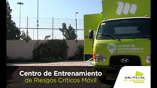 Centro de Entrenamiento de Riesgos Críticos Móvil