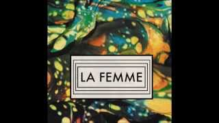 La Femme - Hypsoline (HQ)