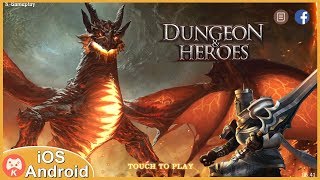Dungeon and Heroes Gameplay iOS Android Games