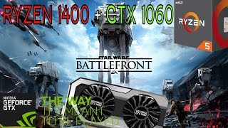 Ryzen 5 1400 + GTX 1060 6GB Gaming - Star Wars Battlefront - Ultra 1080p Settings