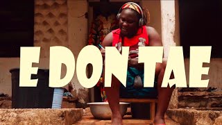 441 - E Don Tae ? (Sierra Leone Music 2020) ??✍???
