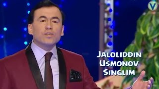 Jaloliddin Usmonov - Singil | Жалолиддин Усмонов - Сингил (YANGI UZBEK KLIP) 2016