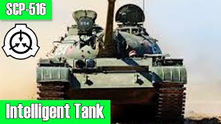 SCP-516 Intelligent Tank | Object class safe | military / vehicle / weapon / mechanical scp