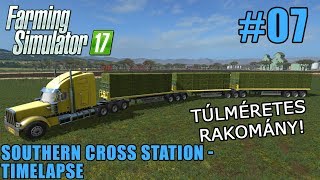 FS 17 Timelapse - Magyar - Southern Cross Station #07: Túlméretes rakomány!