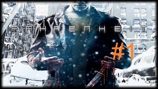 Прохождение Fahrenheit на dimonsterTV #1 - Первая кровь