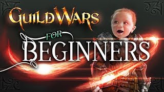 Guild Wars 1 - Complete Beginner's Guide  - For New Players
