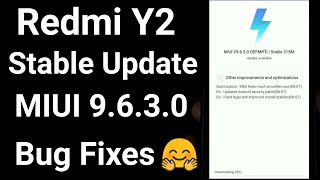 9.6.3.0 | Redmi Y2 Update Miui 9.6.3.0 | Redmi Y2 Stable Update 9.6.3 | Miui 9.6.3.0 Redmi Y2