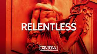 Relentless - Dark Aggressive Orchestral Beat | Prod. By Dansonn Beats