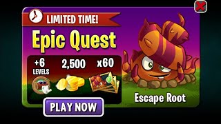 PvZ 2 | ESCAPE ROOT | Epic Quest | Premium Plant Quest