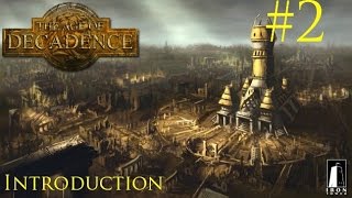 Age of Decadence - #2 - Beginnings in Teron