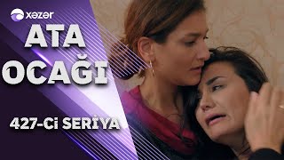 Ata Ocağı (427-ci seriya)