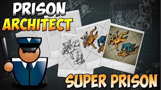 Prison Architect - Тюрьмы Подписчиков [Побег из Тюрьмы - Super Prison]
