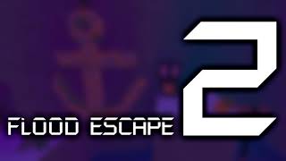 Flood Escape 2 OST - Decrepit Seas
