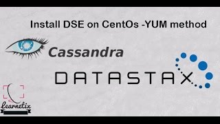 Install Datastax Enterprise | Apache Cassandra | Single Node Cluster | YUM method