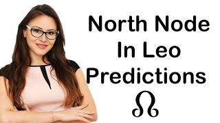 North Node in Leo Special with Astrolada. How Life will Change for You Till 2019!