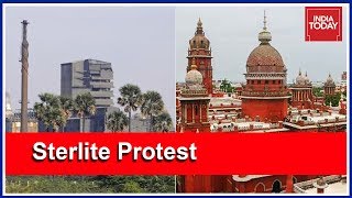 Madras HC: Stop Sterlite Expansion, Public Hearing In 4 Months