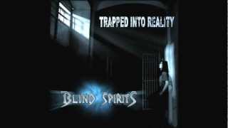 Blind Spirits - 06 Speak The Language I Hate