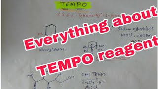 Everything about Tempo reagent|| Organic reagent.  CSIR NET JRF chemical science