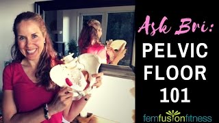 Front vs. Back Kegels + What Does the Pelvic Floor Look Like?