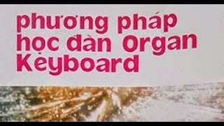 PHUONG PHAP HOC DAN ORGAN KEYBOARD|P2 | MARIANE ( CO MARIANE )