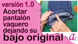 Bajo original de un pantalón vaquero al cortar el largo. Versión 1.0