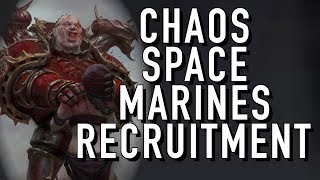 Where Does a Chaos Spacemarine Warband Recruit in Warhammer 40K For the Greater WAAAGH