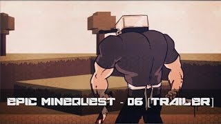 Epic Minequest 6 - Trailer l Dublado