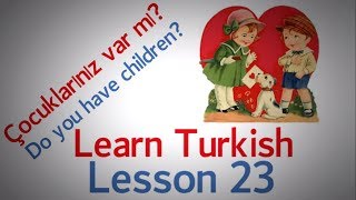 Learn Turkish Lesson 23 - Conversation Phrases (Part 3)