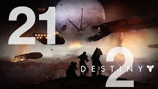 DESTINY 2 Gameplay Walkthrough STORY Mode - Invitation from the Emperor - Part 21 HD [No Commentary]