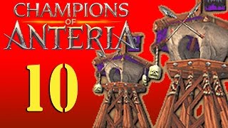 Прохождение Champions of Anteria - Часть 10 [Две Башни]