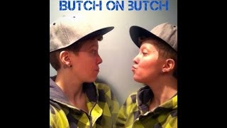 Butch on Butch