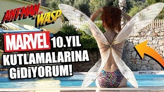 ÇOK HEYECANLIYIM: ANT MAN ve WASP ile TANIŞACAĞIM! MARVEL 10.YIL ÖZEL