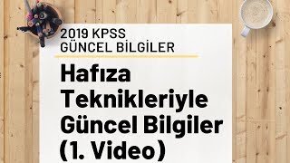 2019 KPSS GÜNCEL BİLGİLER (Gülme Garantili?) / 1. Video