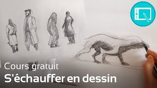 S'échauffer en dessin [Prog 2-Ch1]