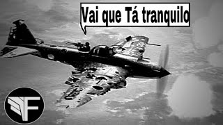 Não desista! Se o avião ainda voa, voe!! - war thunder simulação