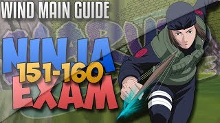 NEW NINJA EXAM GUIDE 151- 155 -160 FOR WIND MAIN - NARUTO ONLINE