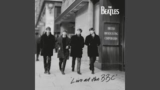 Clarabella (Live At The BBC For "Pop Go The Beatles" / 16th July, 1963)