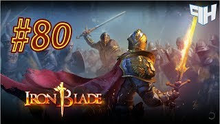 Iron Blade Gameplay Walkthrough #80 (by Gameloft) - iOS / Android
