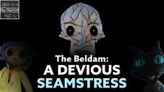 The Beldam’s Brilliant Master Plan (Coraline: Part 10) [Theory]