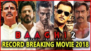 Baaghi 2 Movie 2018: Tiger Shroff Breaks Record Of These Super Star - HUNGAMA