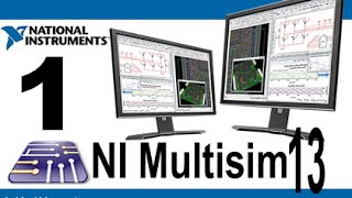 Tutorial de Multisim 13 - lección 1: Introducción y manejo básico