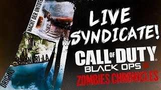 Black Ops 3: ZOMBIE CHRONICLES Easter Egg! *LIVESTREAM* w/Syndicate