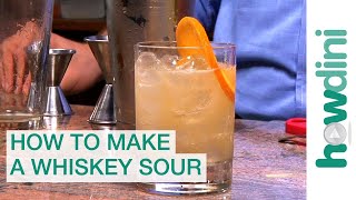 How to Make a Whiskey Sour - Whiskey Sour Recipe